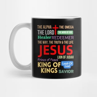 Names of Lord God Jesus Christ - Christian Faith Bible Verse Quote Mug